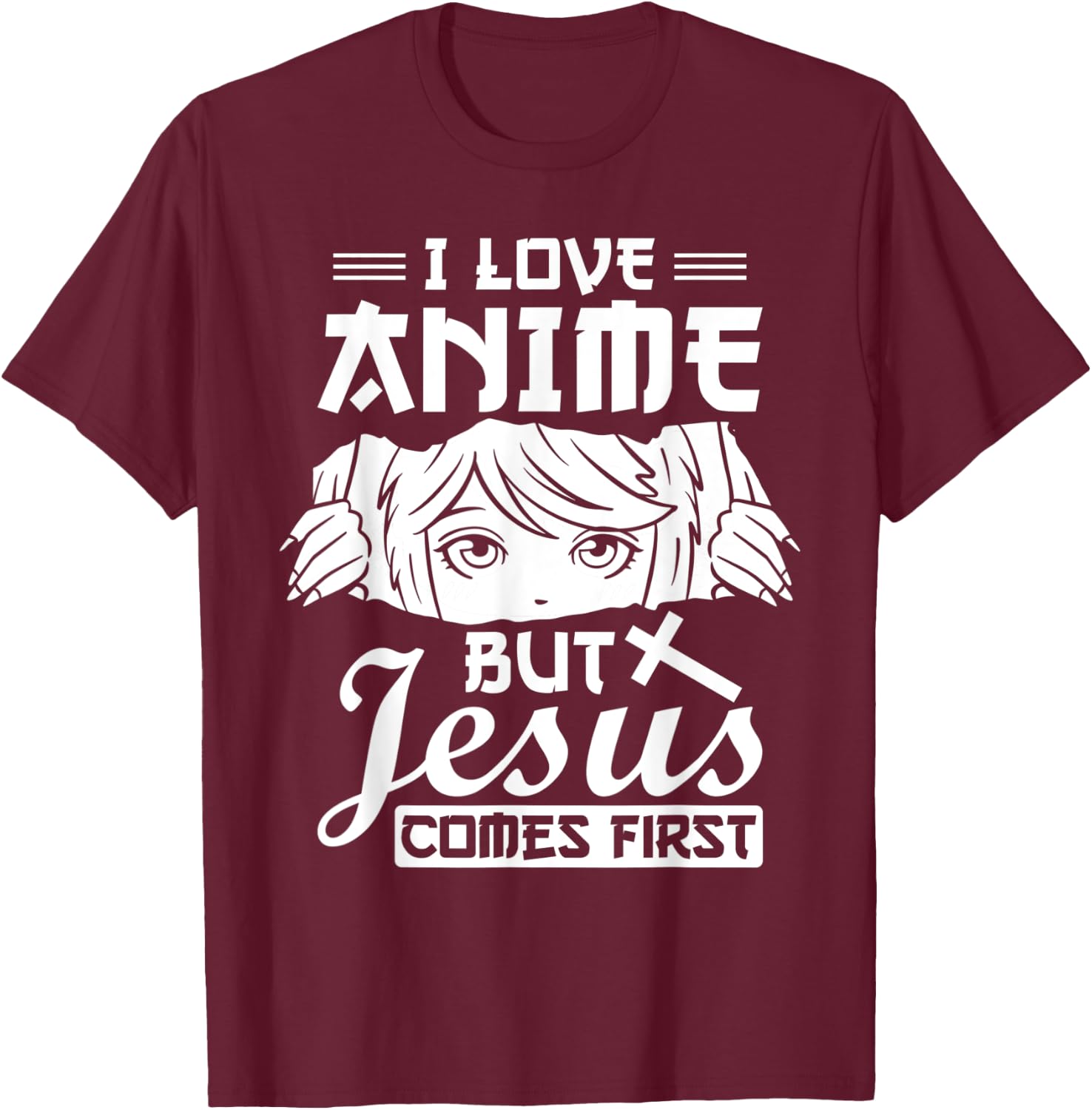 Anime Jesus Design - I Love Anime But Jesus Comes First T-Shirt - T-Shirt | Maroon