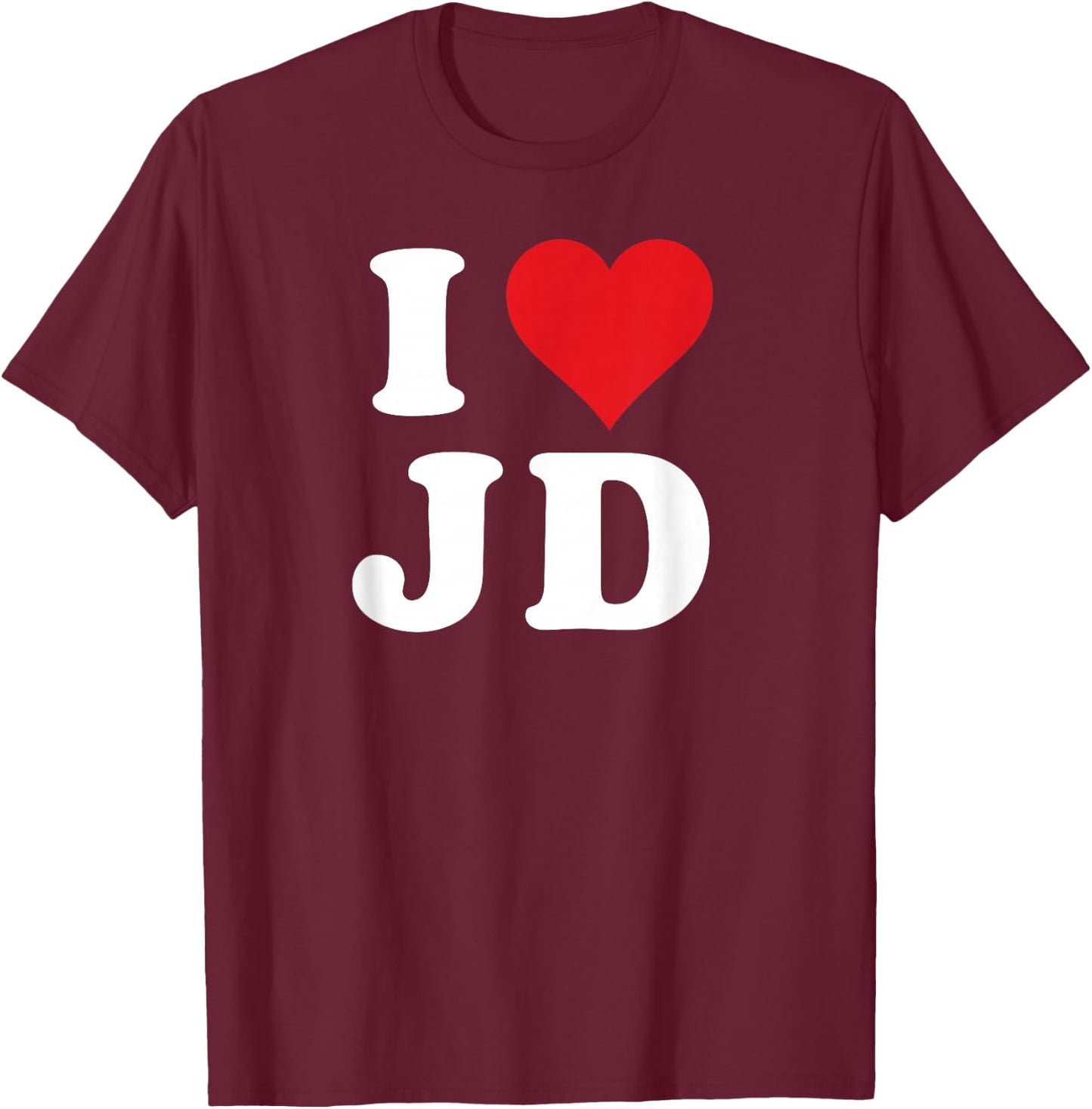 I Love JD Initials I Heart J.D. First Last Name J D T-Shirt - T-Shirt | Maroon