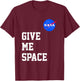 NASA Give Me Space Big Chest Text Logo T-Shirt - T-Shirt | Maroon