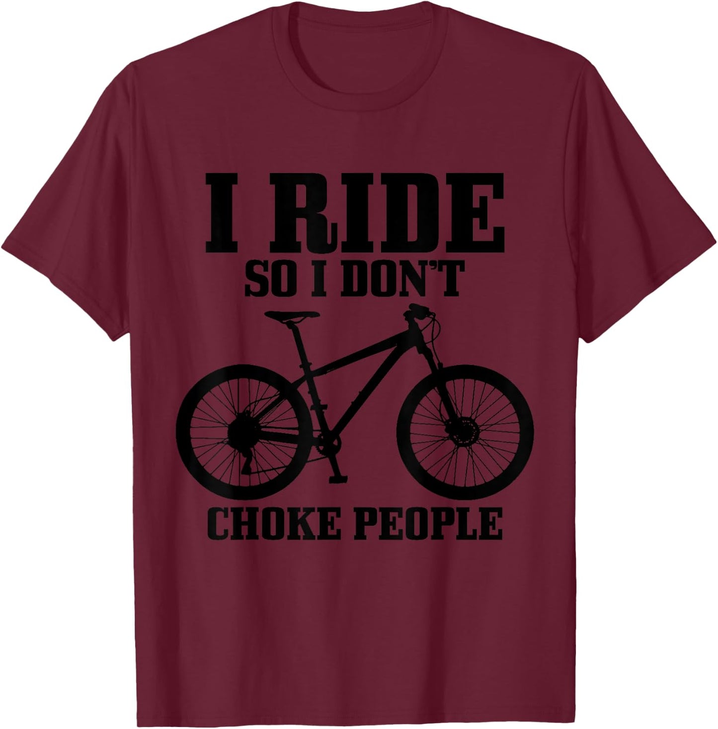 Mountain Bike Funny MTB Bicycle Cycling Mountain Biker T-Shirt - T-Shirt | Maroon
