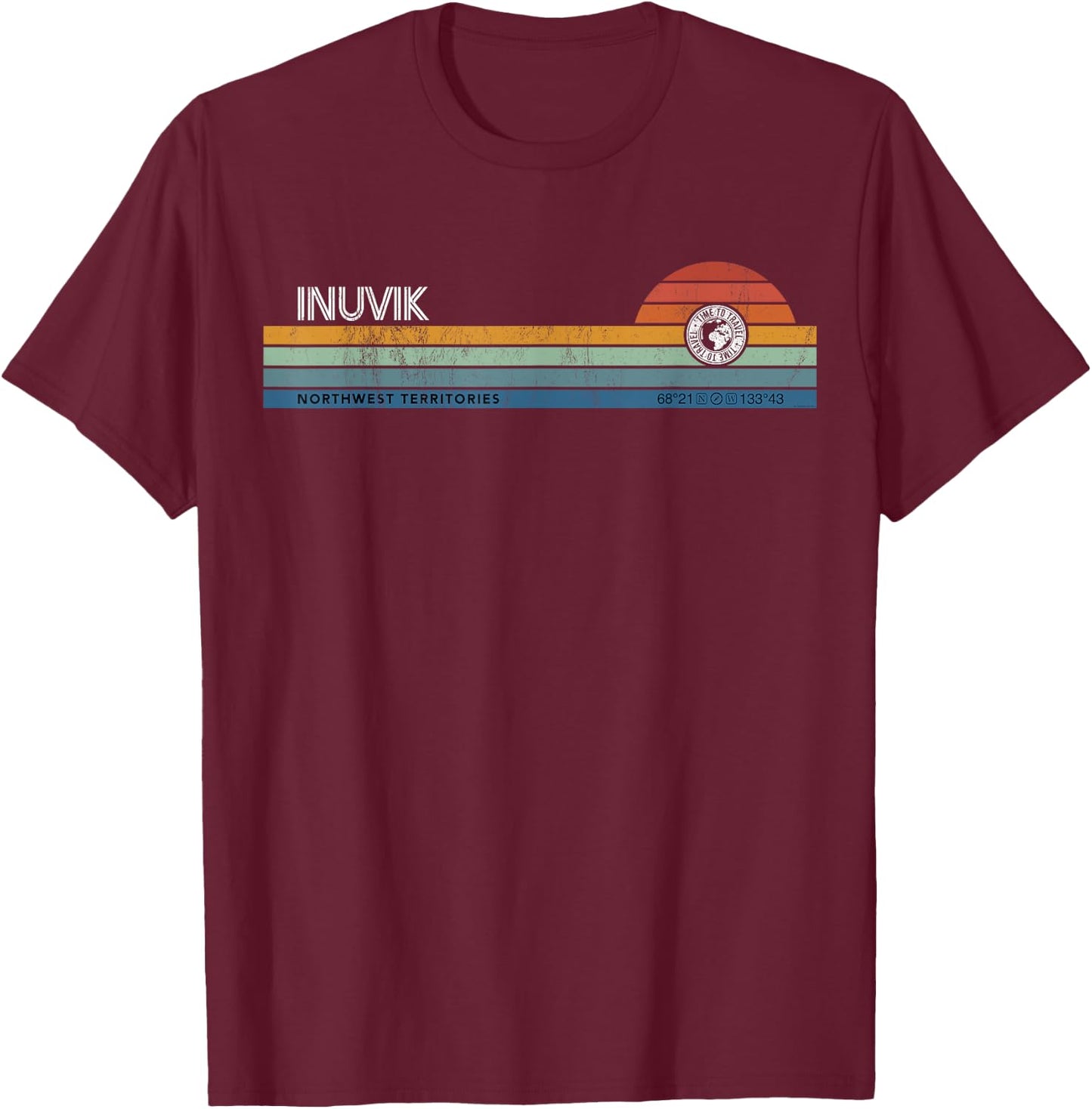 Inuvik Northwest Territories Canada Retro Sunset Rainbow T-Shirt - T-Shirt | Maroon