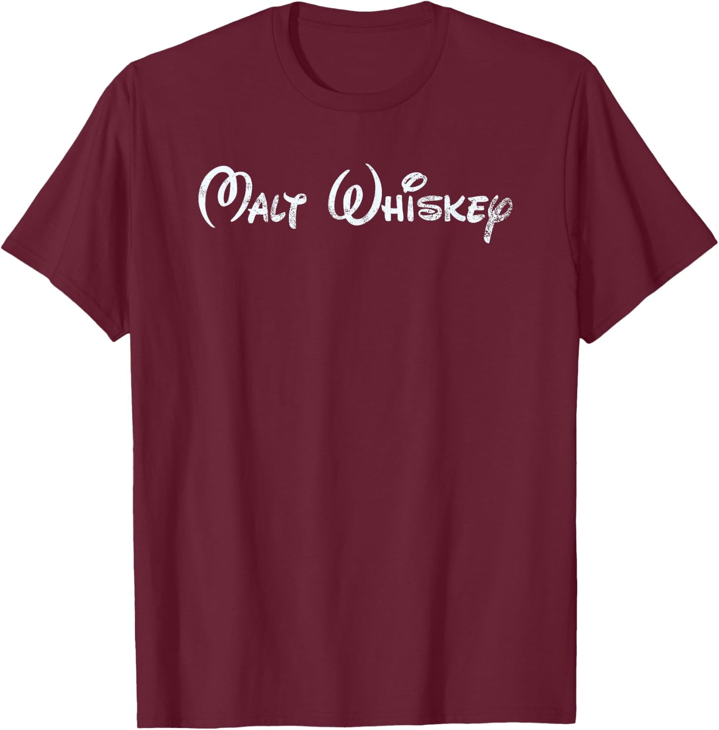 Malt Whiskey The Original Happiest Drink On Earth T-Shirt - T-Shirt | Maroon