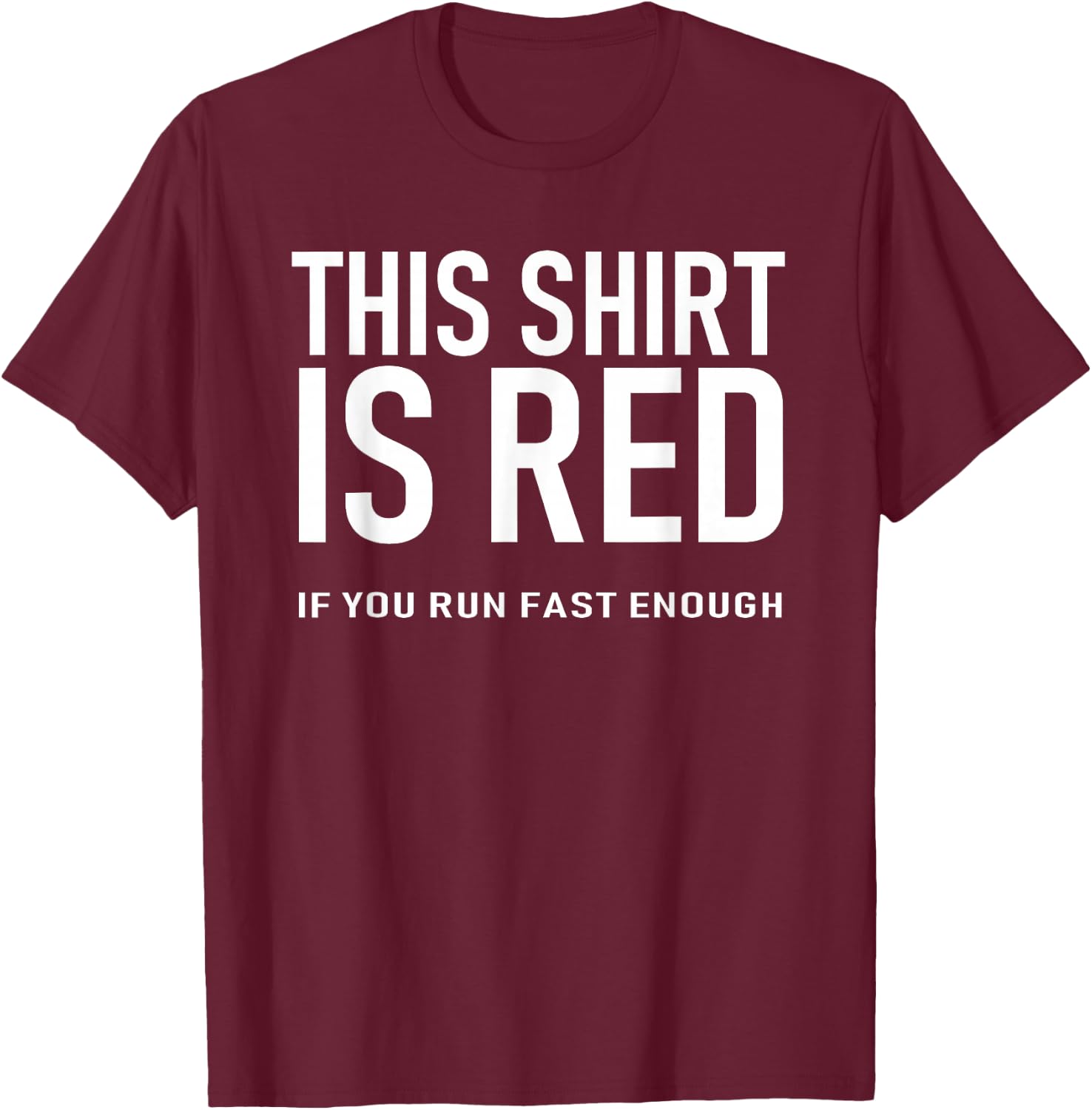 Doppler Effect Shift Funny Science Physics T-Shirt - T-Shirt | Maroon