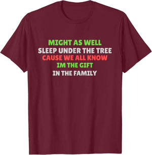 Christmas Humor Men Women Favorite Person Funny Christmas T-Shirt - T-Shirt | Maroon