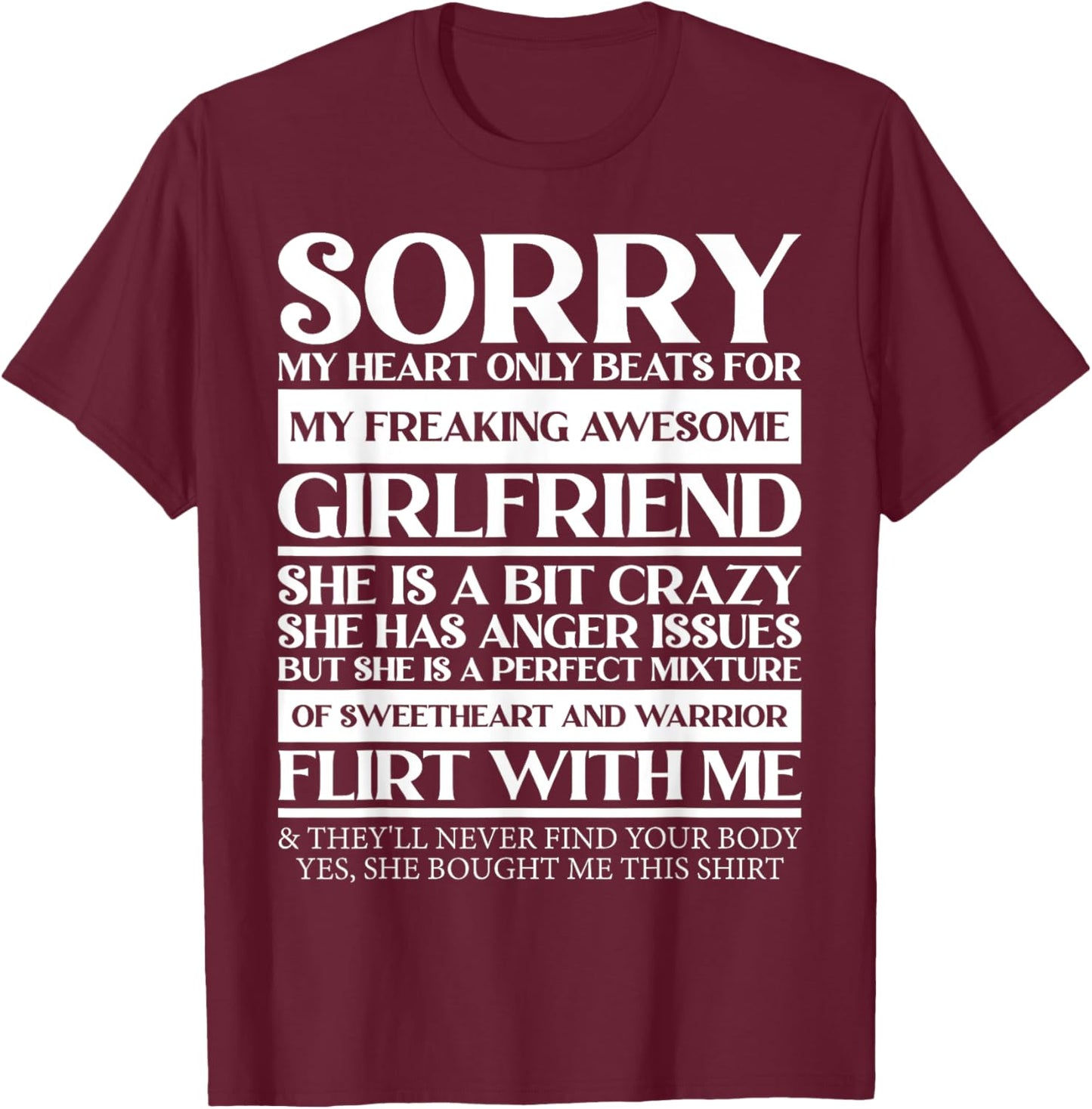 My Heart Only Beats for My Freaking Girlfriend T-Shirt - T-Shirt | Maroon