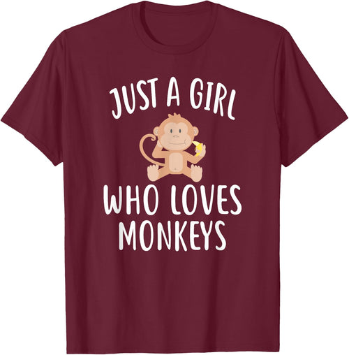 Just A Girl who loves MONKEYS Shirt Funny cute MONKEY