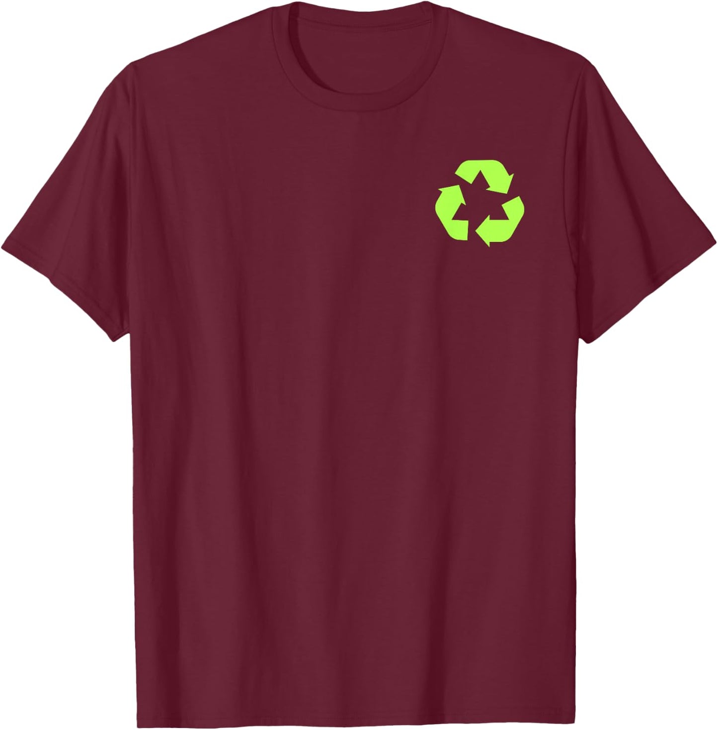 Recycles Earth Environmental Sustainability Recycling Day T-Shirt - T-Shirt | Maroon
