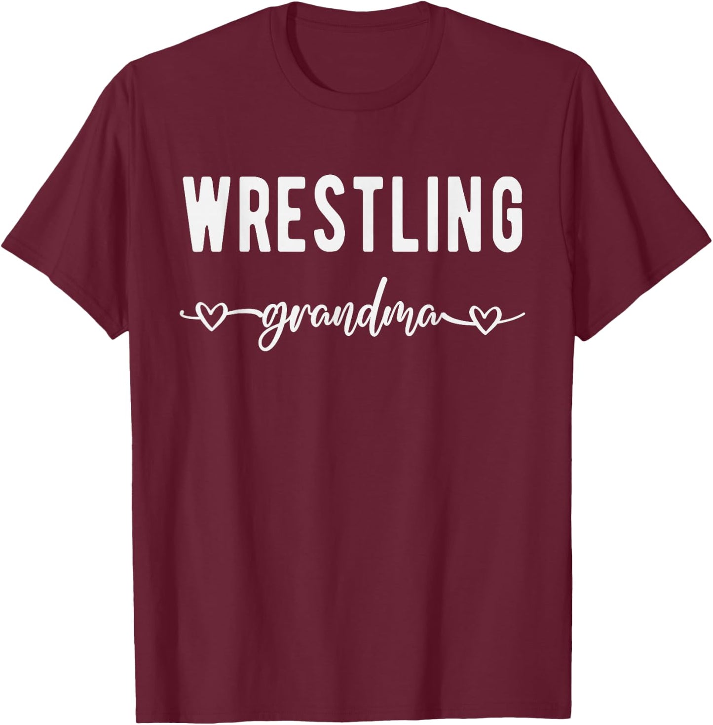 Wrestling Grandma Funny Grandmother Wrestling Lovers Gift T-Shirt - T-Shirt | Maroon