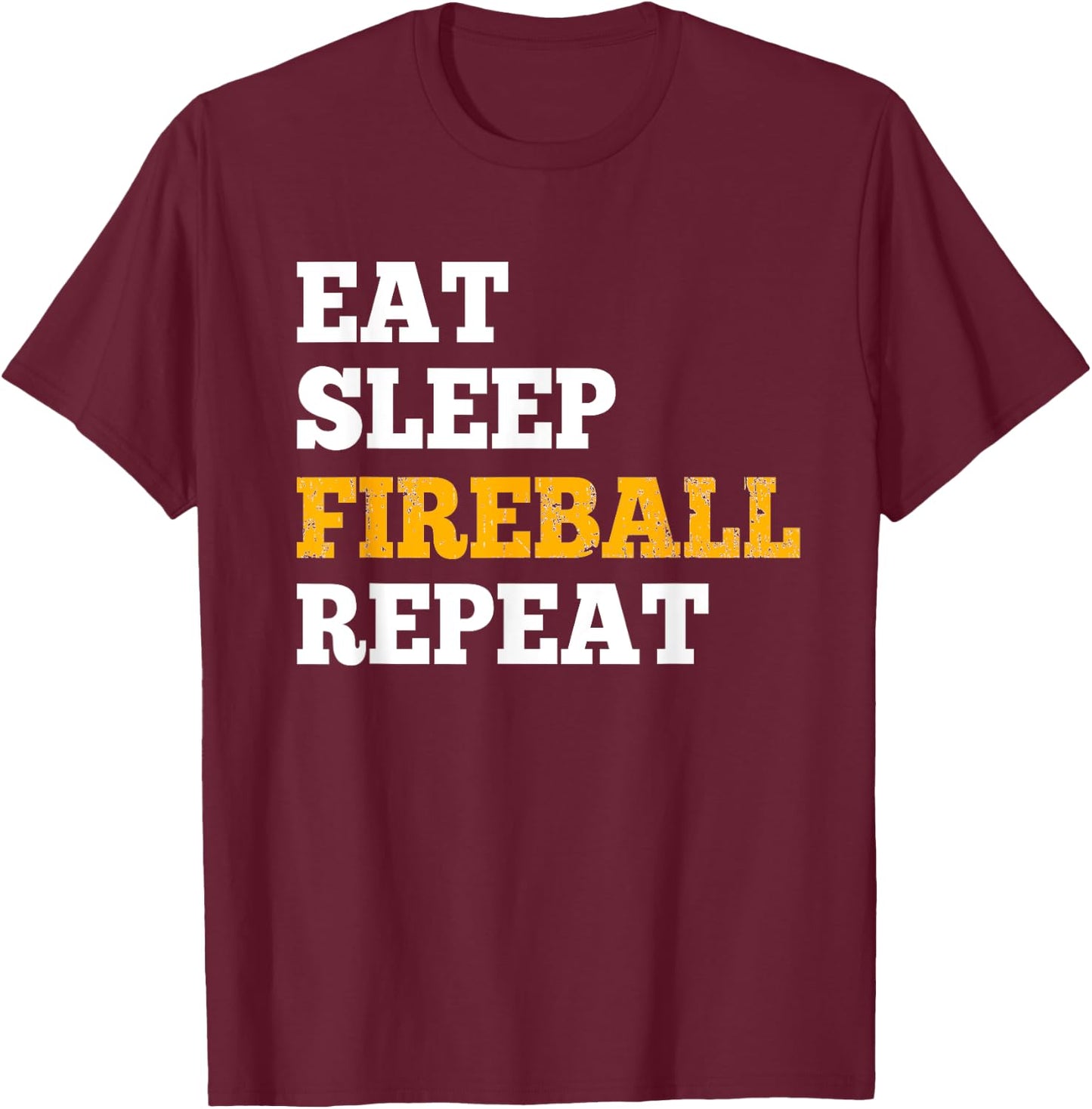 Eat Sleep Fireball Repeat - Shirt for RPG Gamers T-Shirt - T-Shirt | Maroon