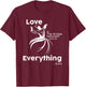 Love is the bridge between you and everything. rumi quote T-Shirt - T-Shirt | Maroon