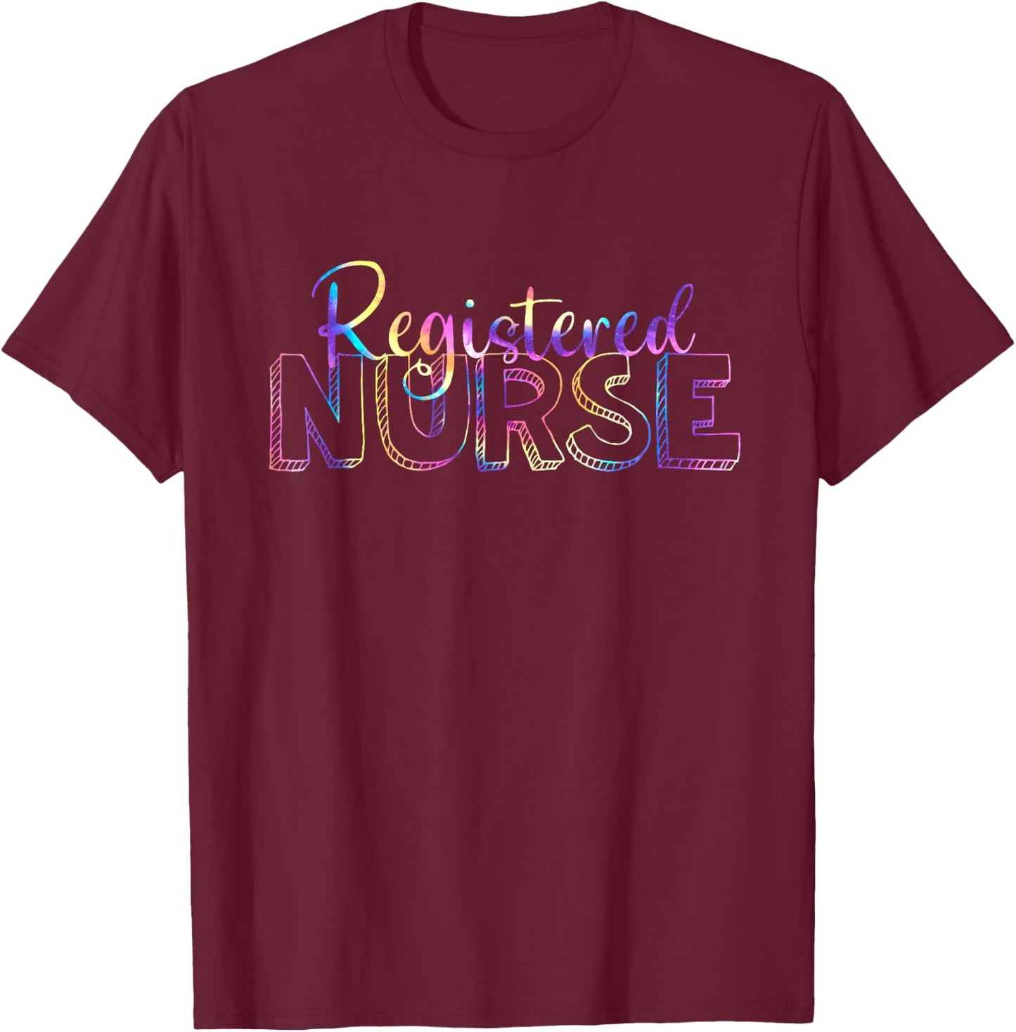 Cute Tie Dye Registered Nurse RN Nursing school graduation T-Shirt - T-Shirt | Maroon