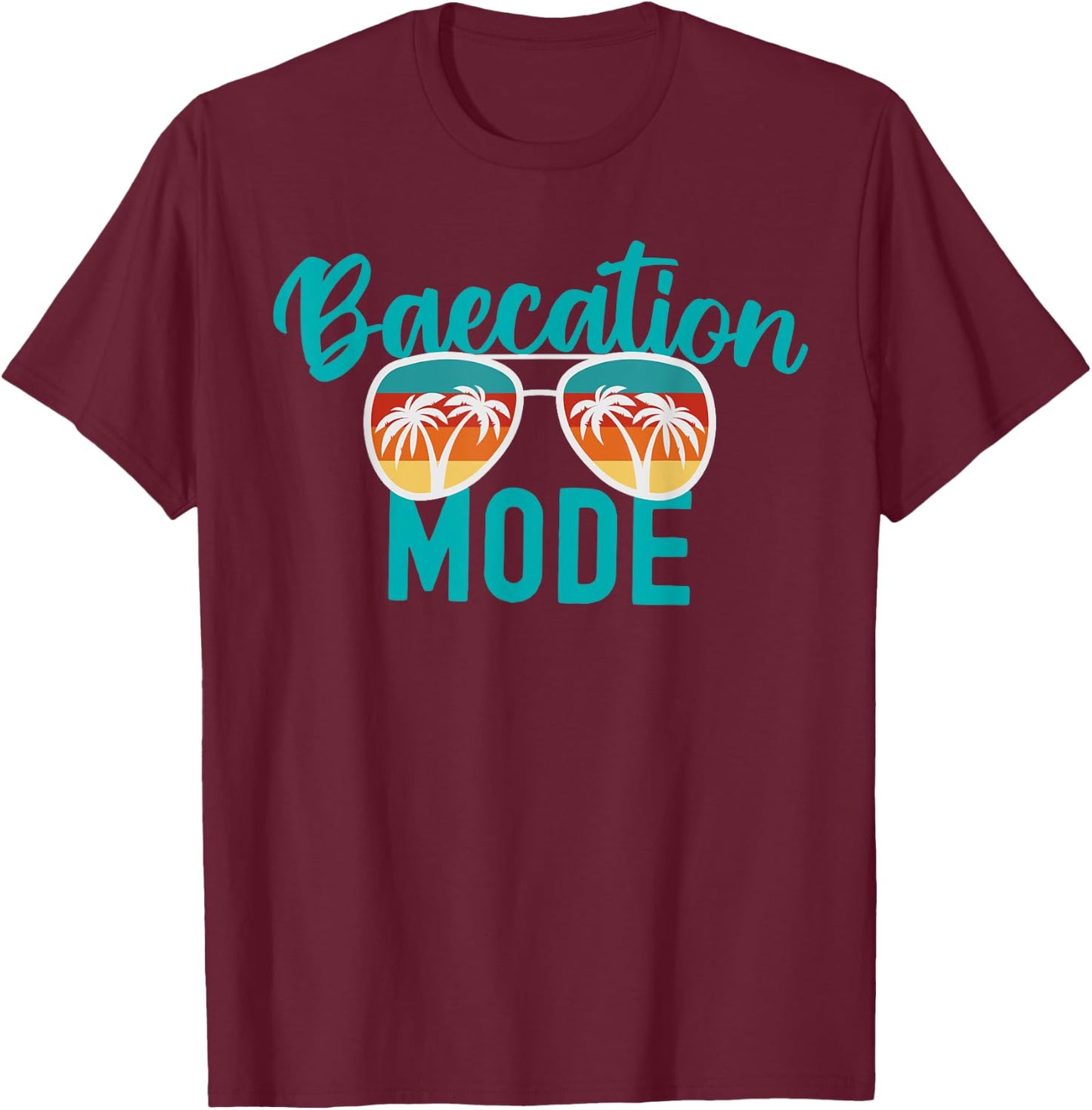 Cute Couples Trip Matching Vacation Baecation Mode T-Shirt - T-Shirt | Maroon