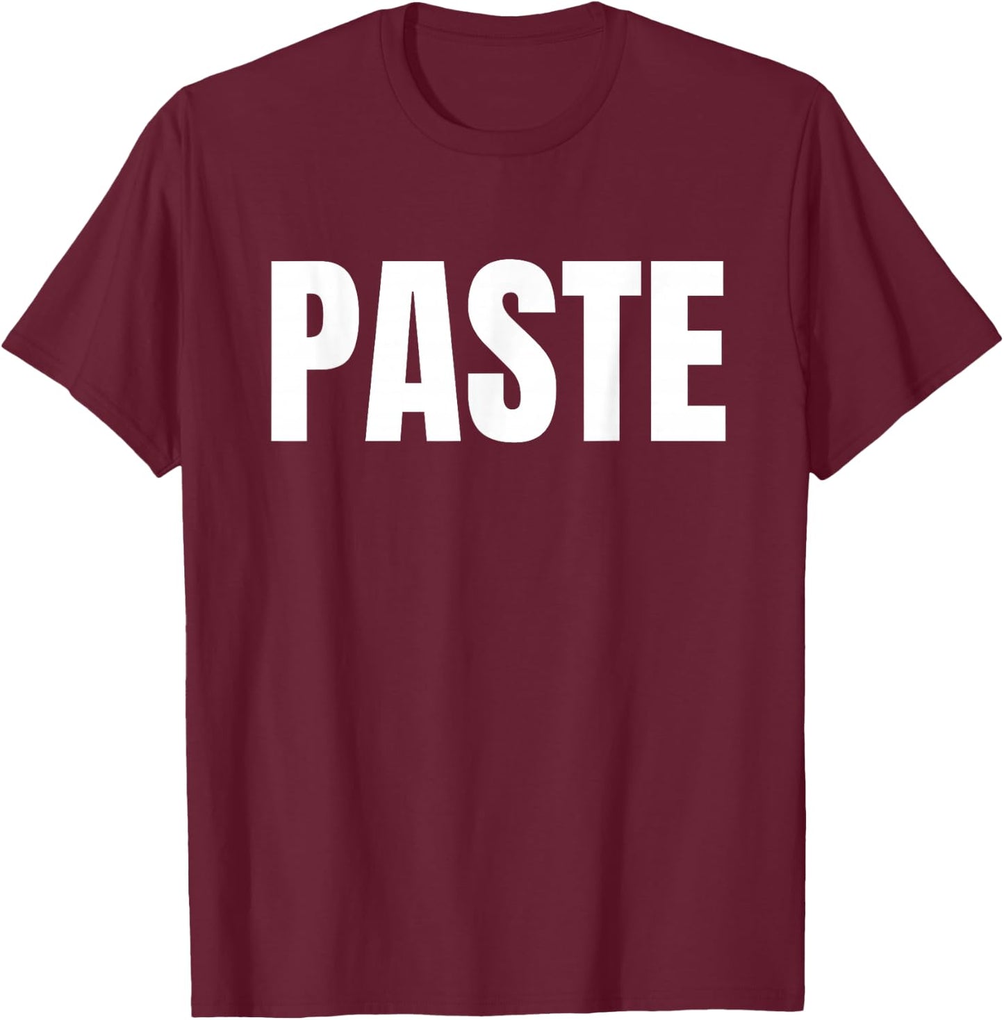 Copy And Paste Matching Partners And Twin Siblings T-Shirt - T-Shirt | Maroon