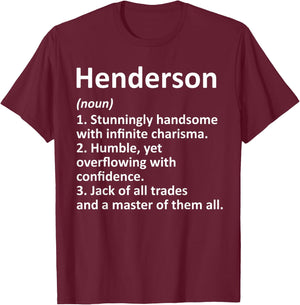 HENDERSON Definition Funny Surname Family Birthday Reunion T-Shirt - T-Shirt | Maroon