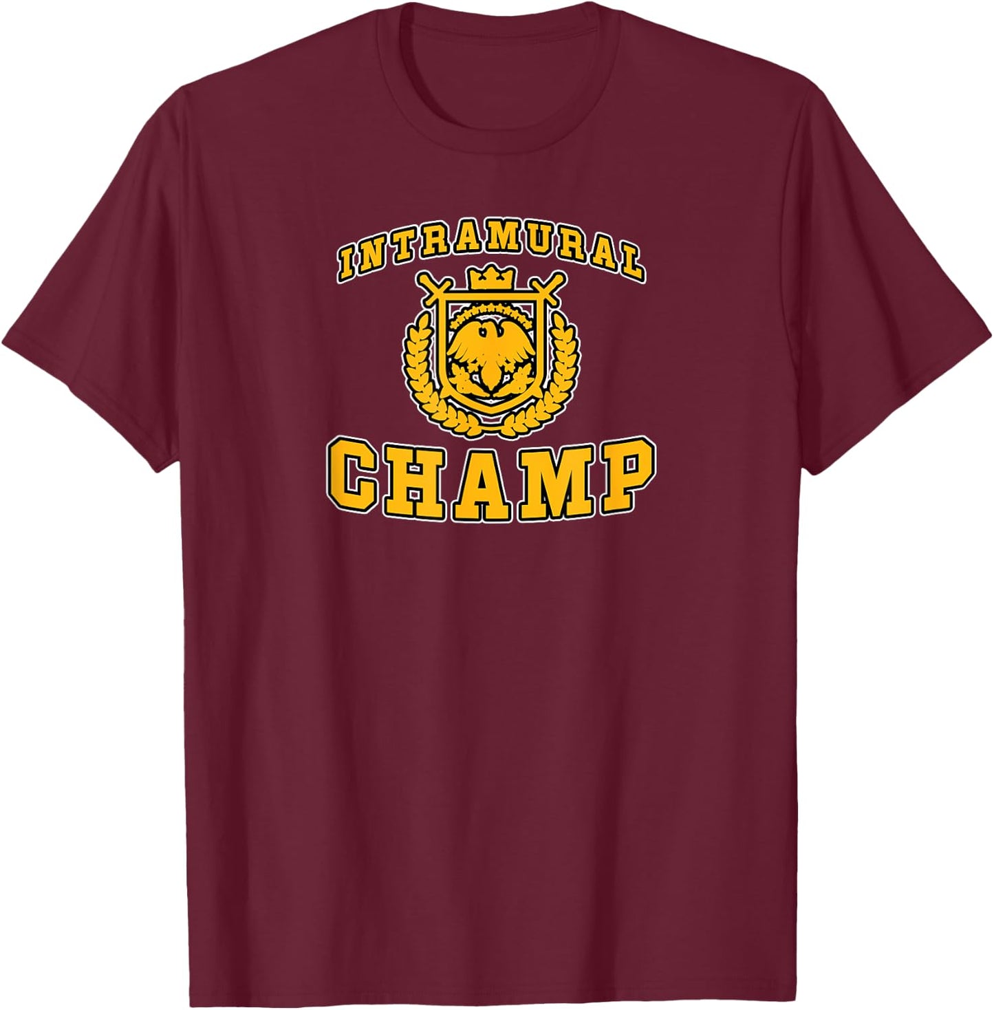 Intramural Sports Champions T-Shirt - T-Shirt | Maroon