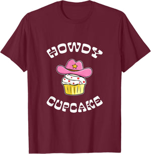 Howdy Cupcake Baking Country Western Baker Women Girls Cute T-Shirt - T-Shirt | Maroon