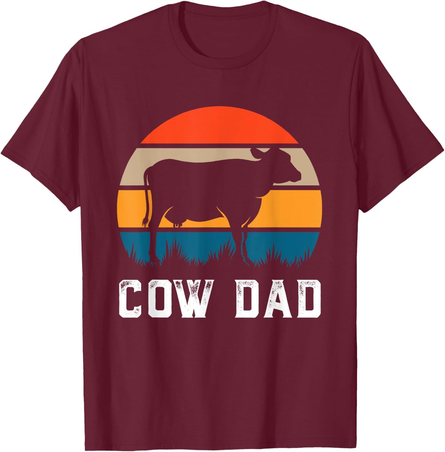 Cow Dad Funny Cattle Gift Dairy Farmer Herdsman Cow Lover T-Shirt - T-Shirt | Maroon