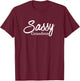 Sassy Grandma Shirt Funny Gift Grandma Life Mother's Day T-Shirt - T-Shirt | Maroon