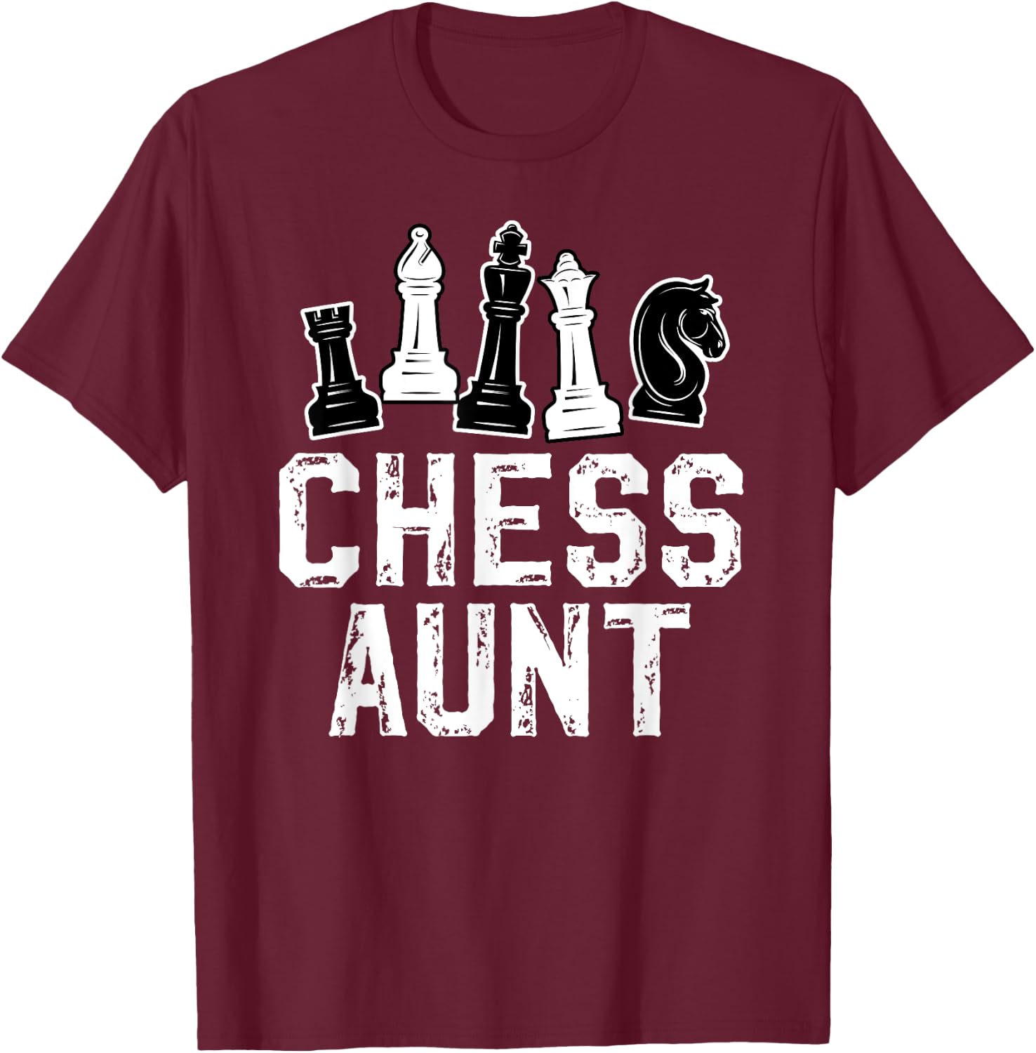 Chess Aunt of A Chess Player Aunt Chess Auntie T-Shirt - T-Shirt | Maroon