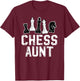 Chess Aunt of A Chess Player Aunt Chess Auntie T-Shirt - T-Shirt | Maroon