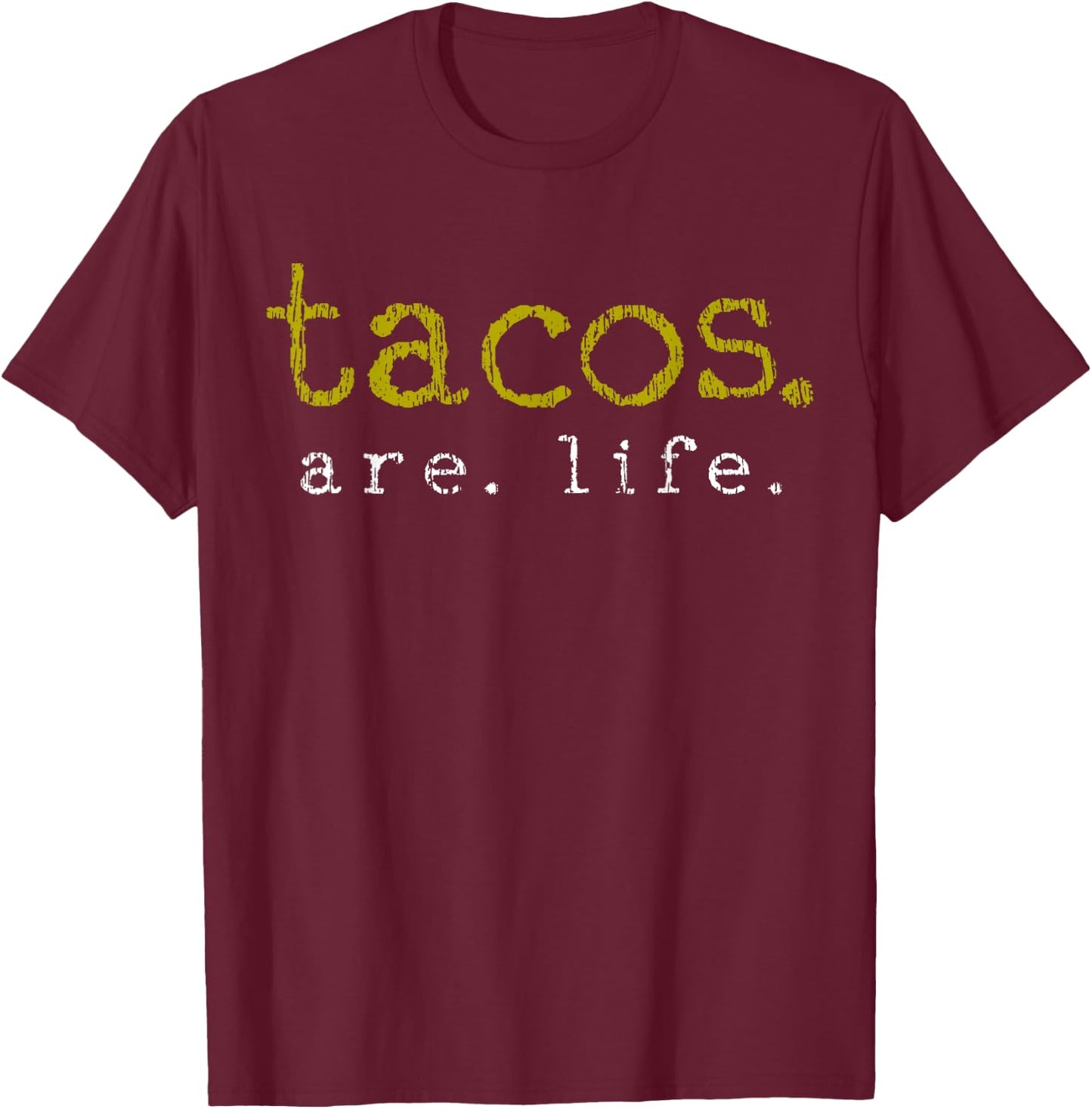 Taco Mexican Food Gift Taco Lover T-Shirt - T-Shirt | Maroon