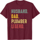Vintage Husband Dad Plumber Legend Retro T-Shirt - T-Shirt | Maroon