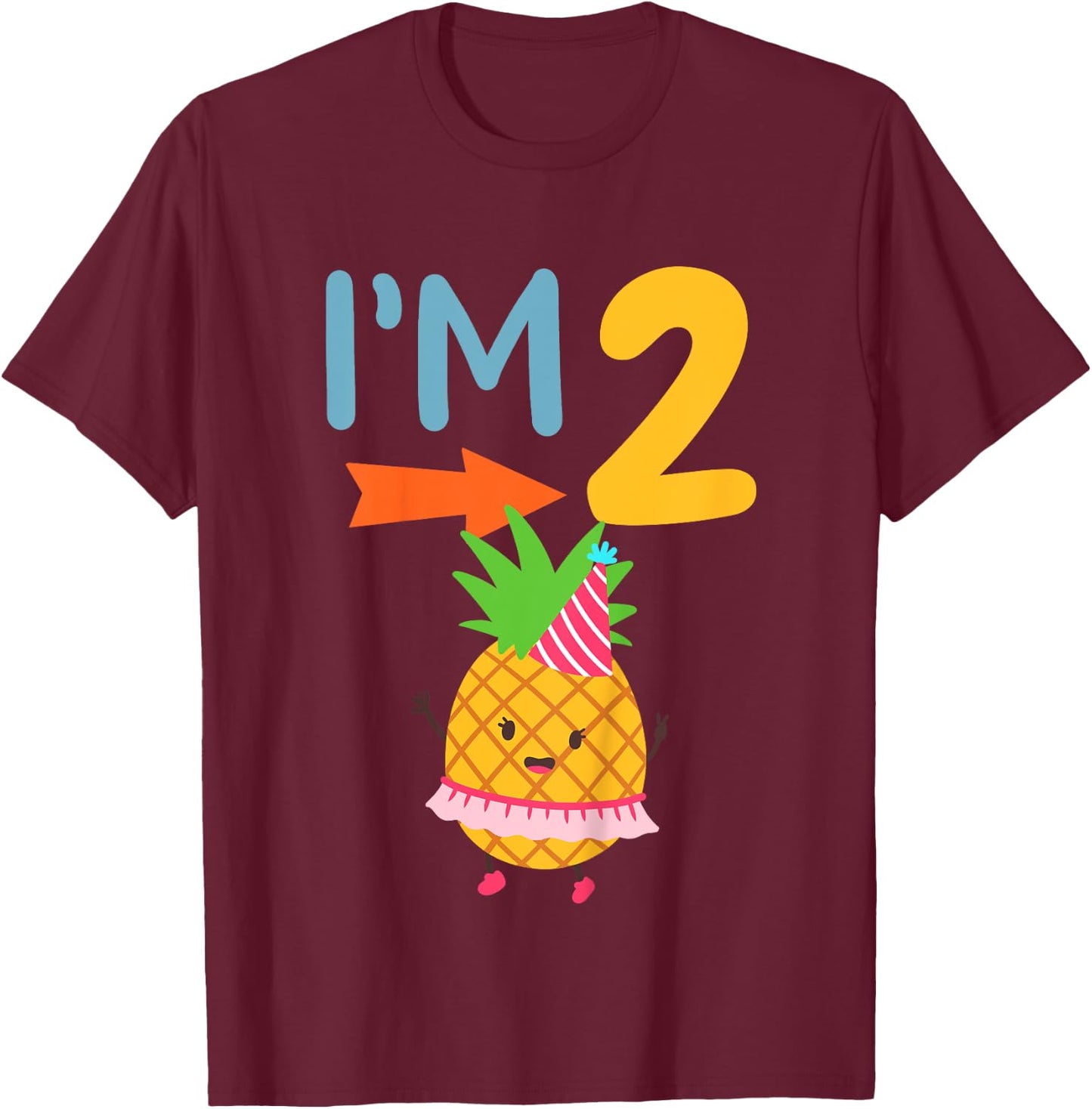 Kids 2nd Birthday Party Pineapple I’m 2 Two Years Old T-Shirt - T-Shirt | Maroon
