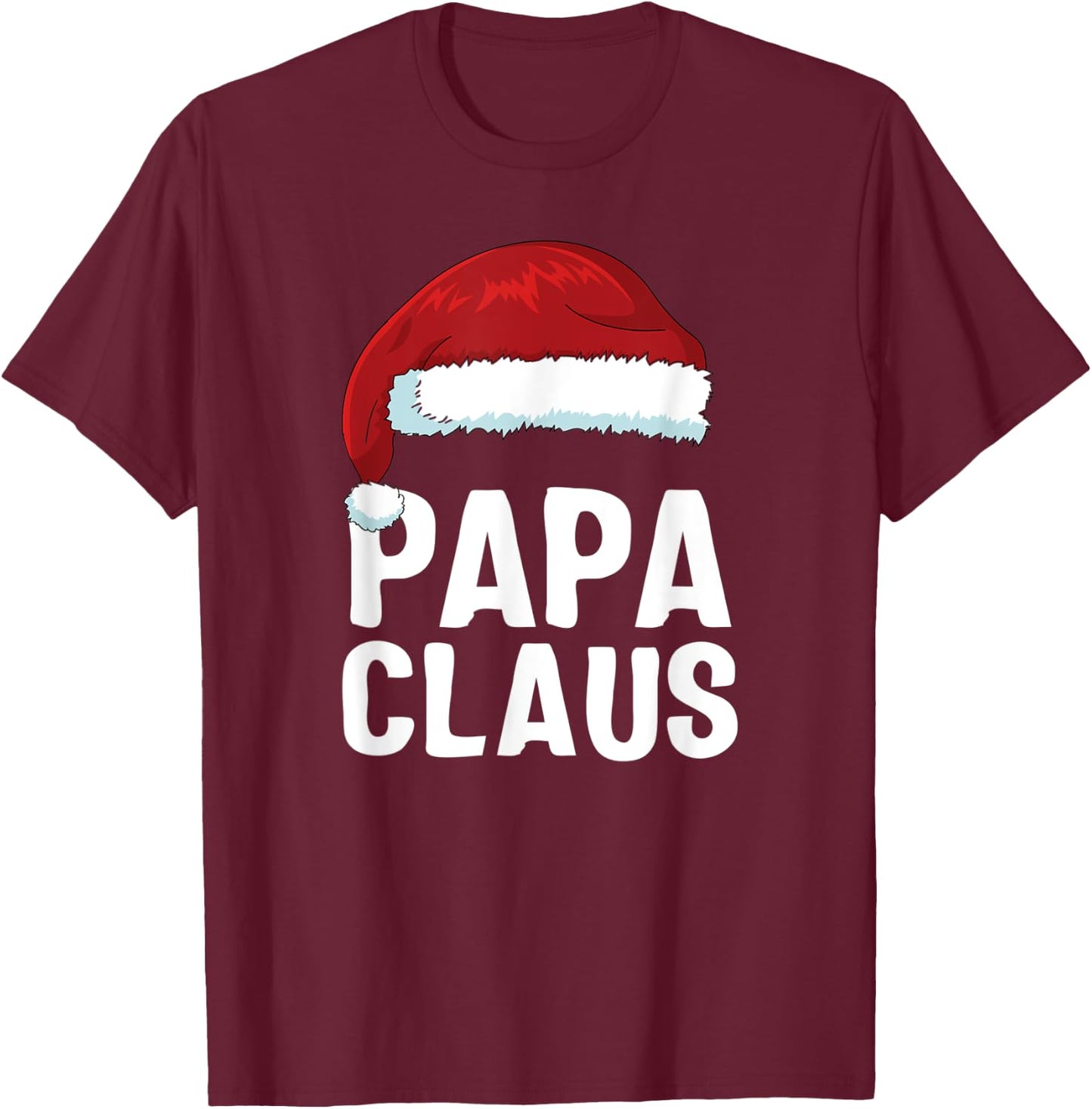 Papa Claus Santa Christmas Family Matching Pajamas T-Shirt - T-Shirt | Maroon