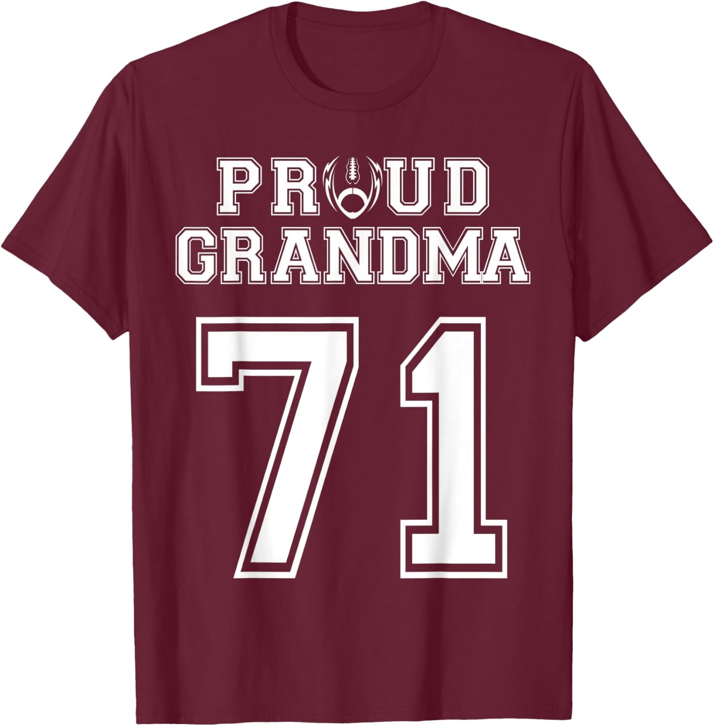 Custom Proud Football Grandma Number 71 Personalized Women T-Shirt - T-Shirt | Maroon