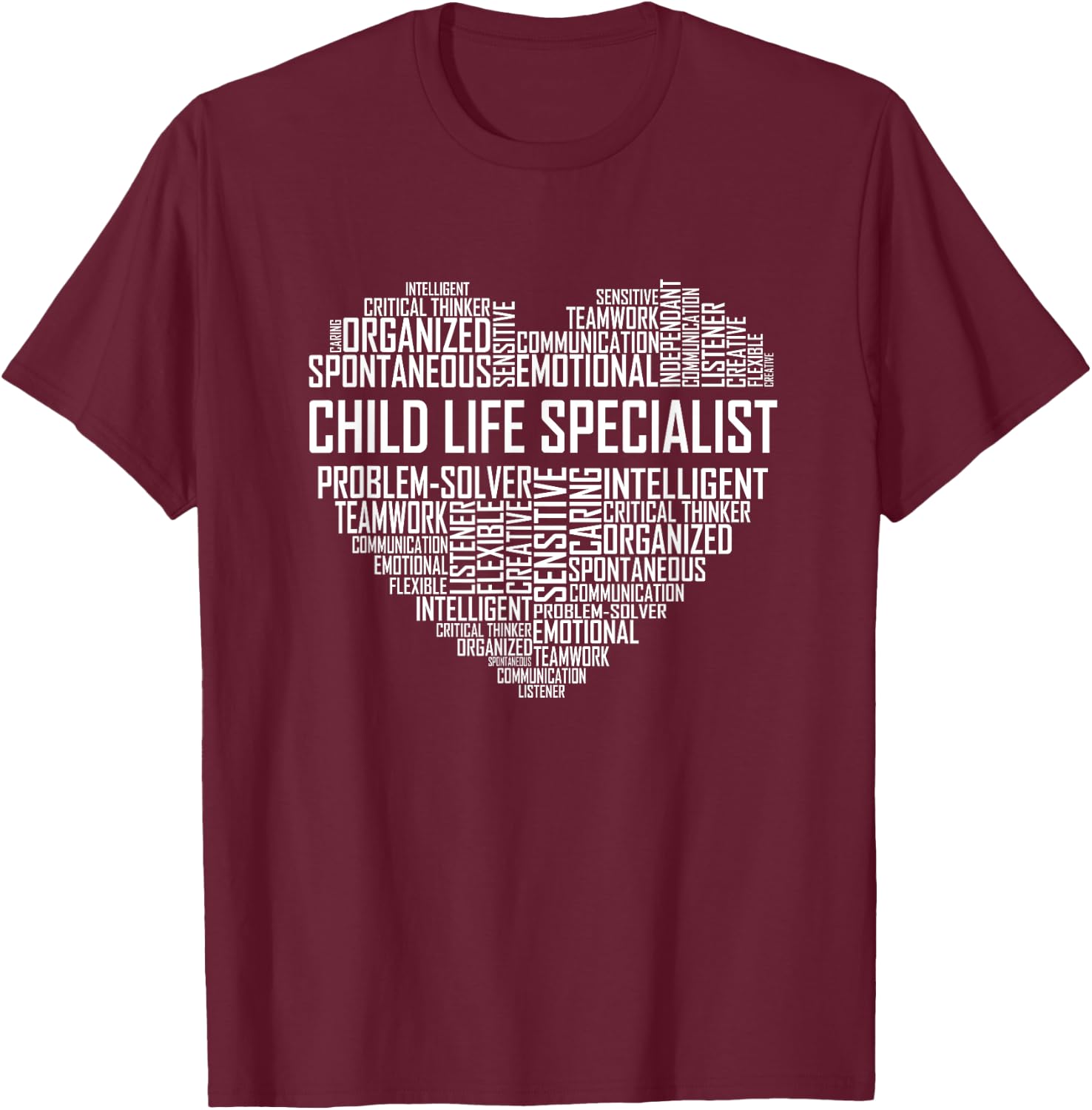 Child Life Specialist Heart CLS Student Child Life Month T-Shirt - T-Shirt | Maroon