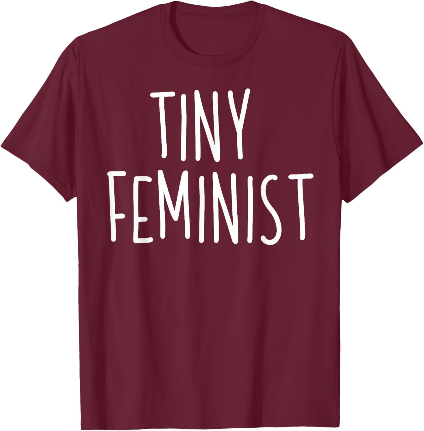 Kids Tiny Feminist Boys Girls Feminism Gift T-Shirt - T-Shirt | Maroon