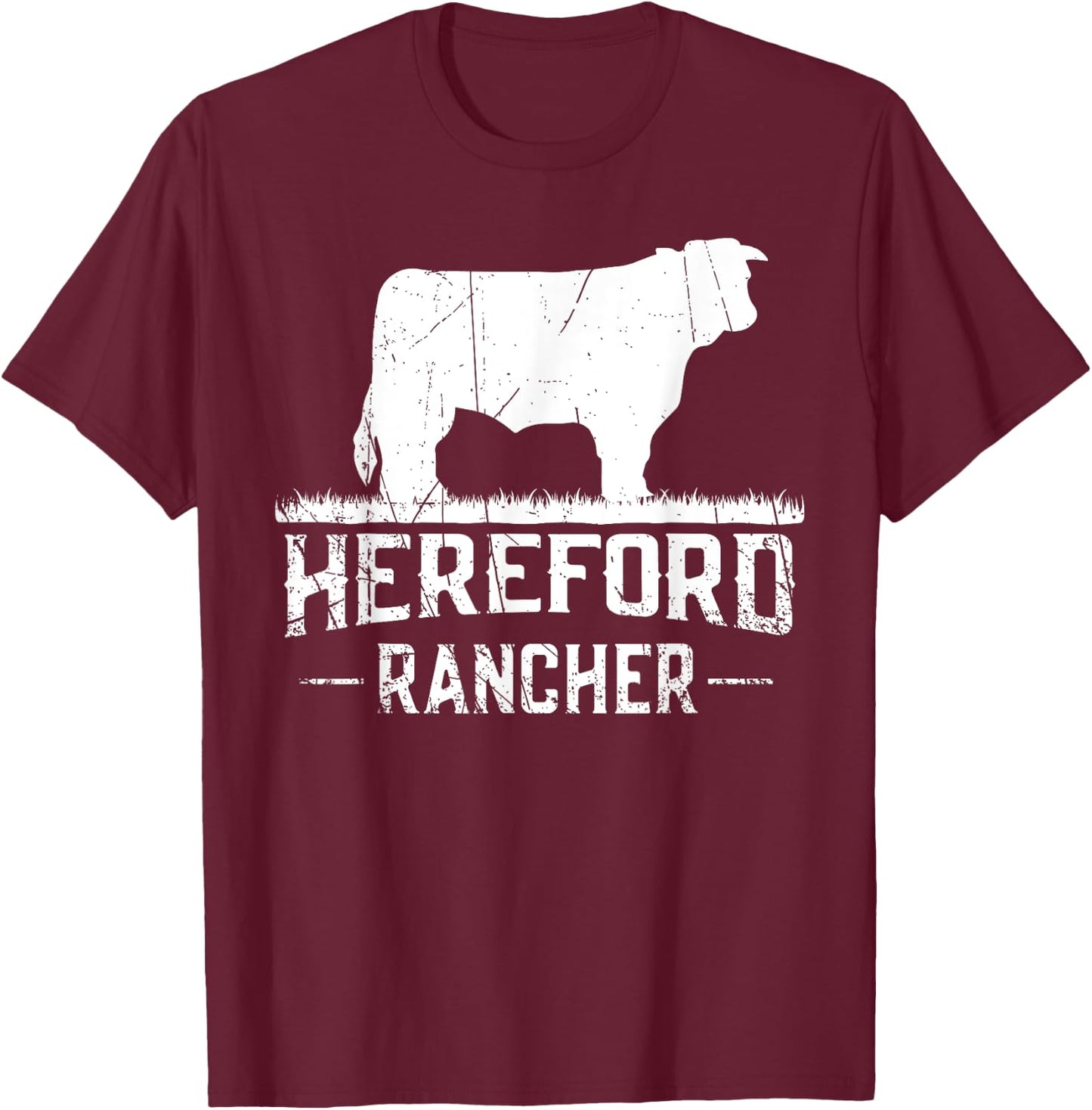Hereford Rancher - Hereford Cow For Cattle Farmer T-Shirt - T-Shirt | Maroon