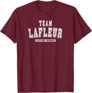 Team LAFLEUR Lifetime Member Family Last Name T-Shirt - T-Shirt | Maroon