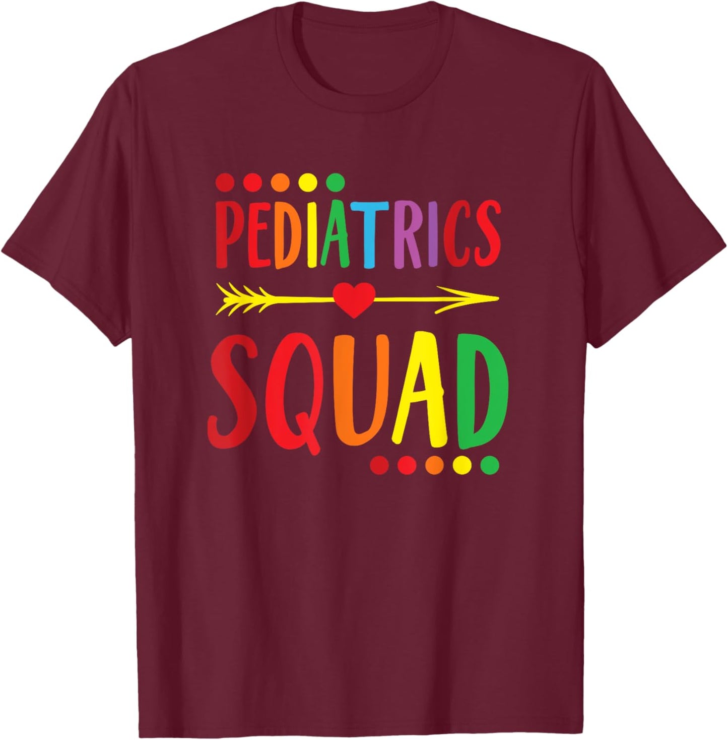 Pediatrics Squad Peds Registered Nurse T-Shirt - T-Shirt | Maroon