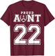 Custom Proud Football Aunt Number 22 Personalized T-Shirt - T-Shirt | Maroon