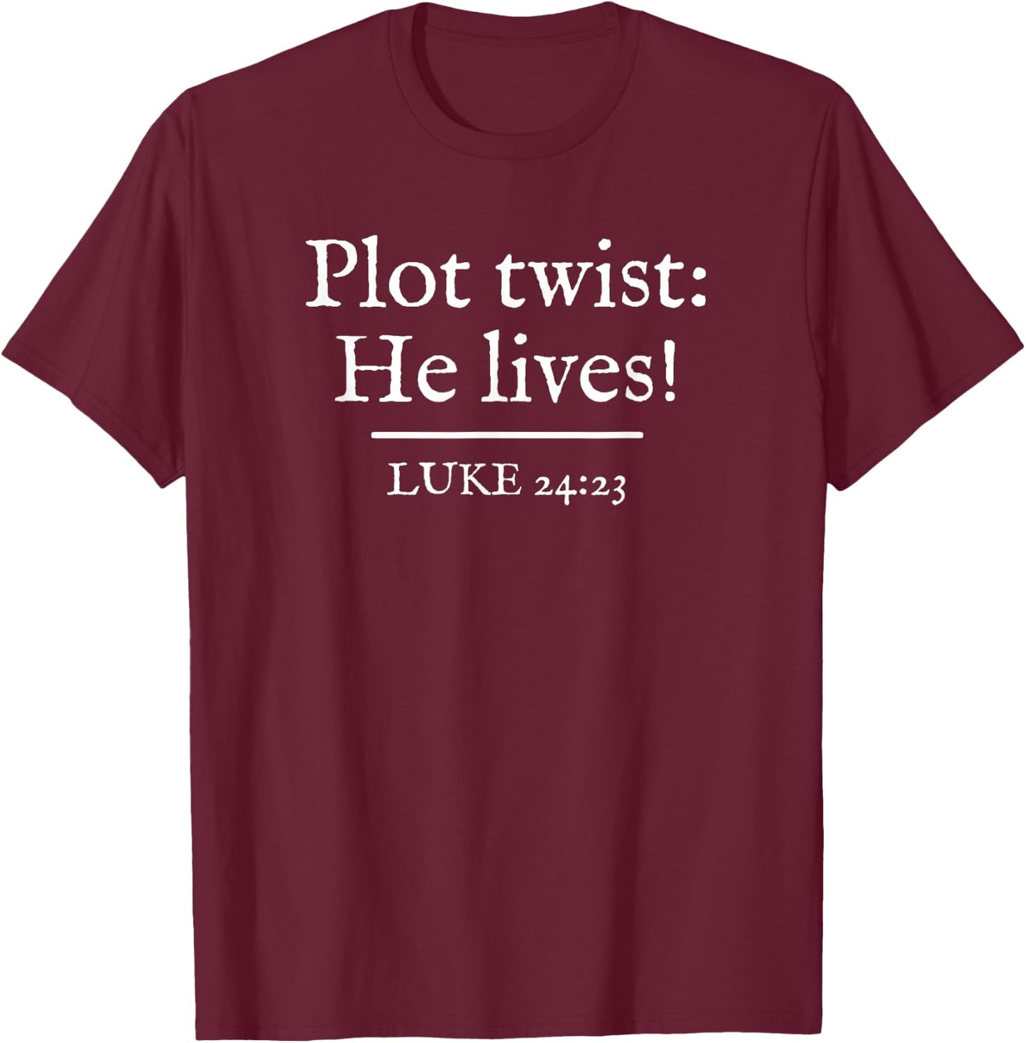 Awesome Black Easter - Plot Twist He Lives - Classic Fit Short Sleeve Adult T-Shirt - T-Shirt | Maroon