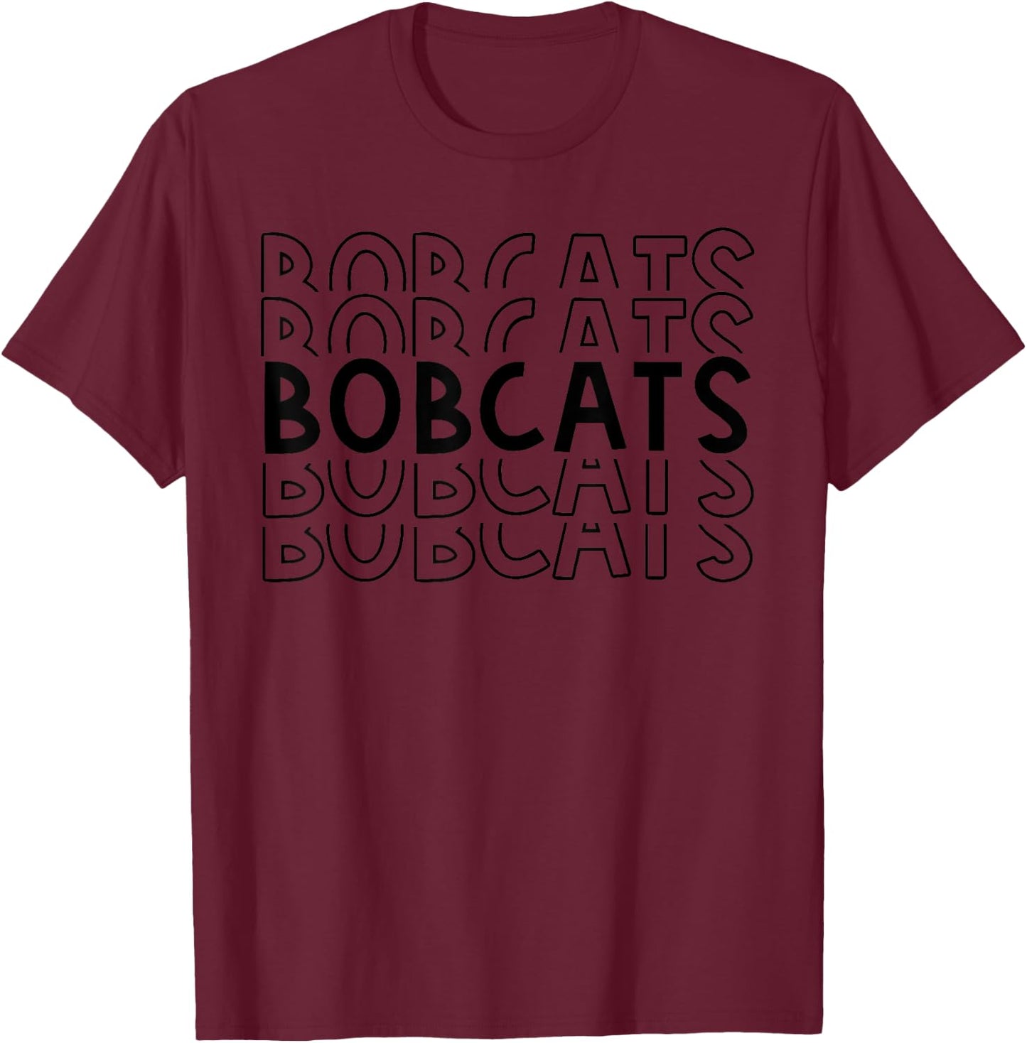 Bobcats School Sports Team Mascot Town Go College Athlete T-Shirt - T-Shirt | Maroon