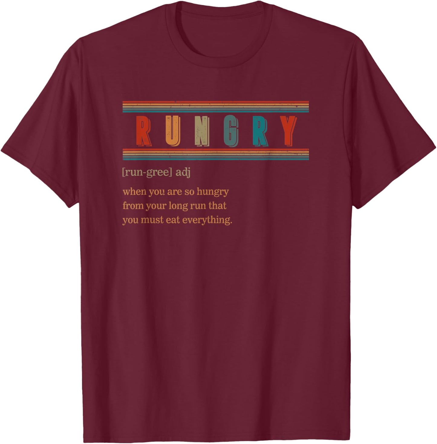 Rungry Noun Definition Hungry Runner Marathon Christmas T-Shirt - T-Shirt | Maroon