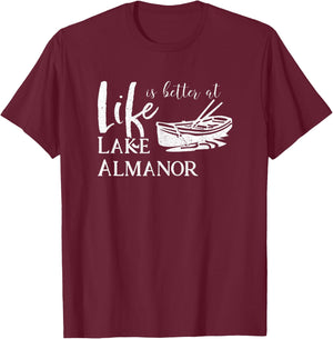 Lake Almanor Life is Better California T-Shirt - T-Shirt | Maroon