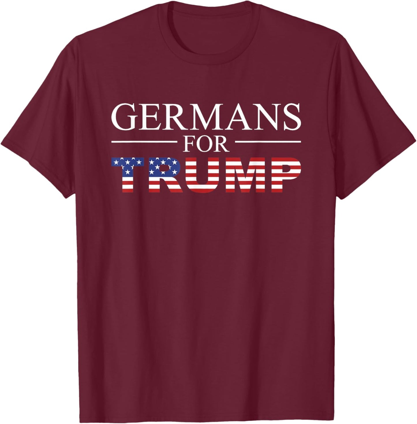 Trump 2020 - Germans For Trump - Wahlen 2024 Black USA Flag - Men's -Adults Small Classic Fit Short Sleeve Political Modern T-Shirt - T-Shirt | Maroon