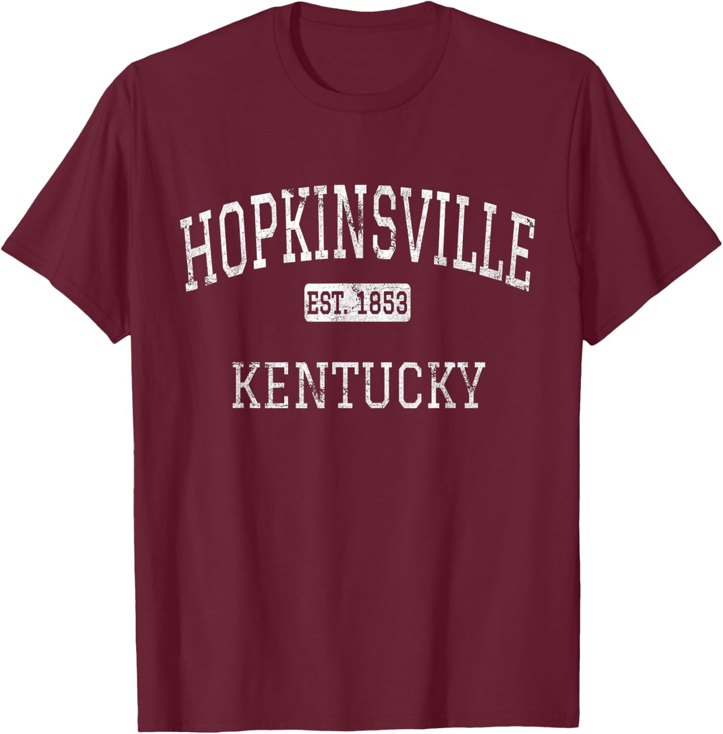 Hopkinsville Kentucky KY Vintage T-Shirt - T-Shirt | Maroon