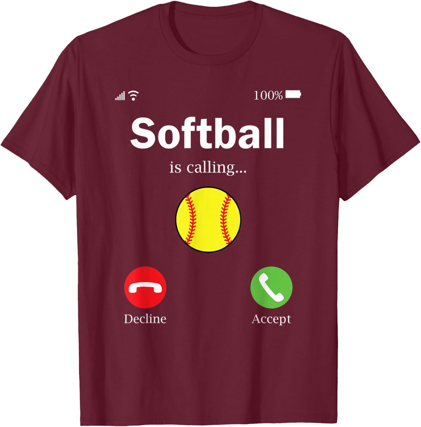 Softball is Calling Funny Phone Screen T-Shirt - T-Shirt | Maroon
