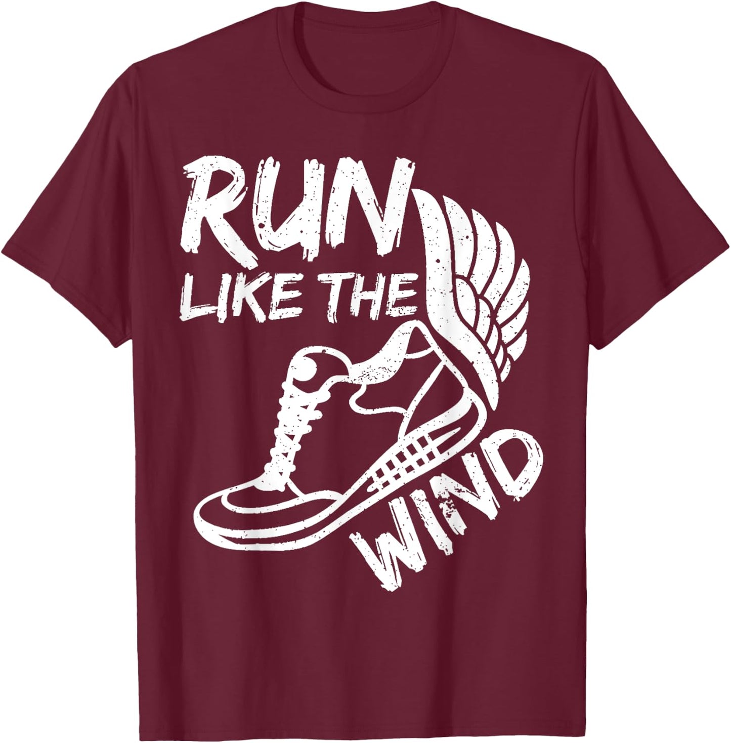 Run Like The_Wind Sport Funny Active Runner Gift T-Shirt - T-Shirt | Maroon