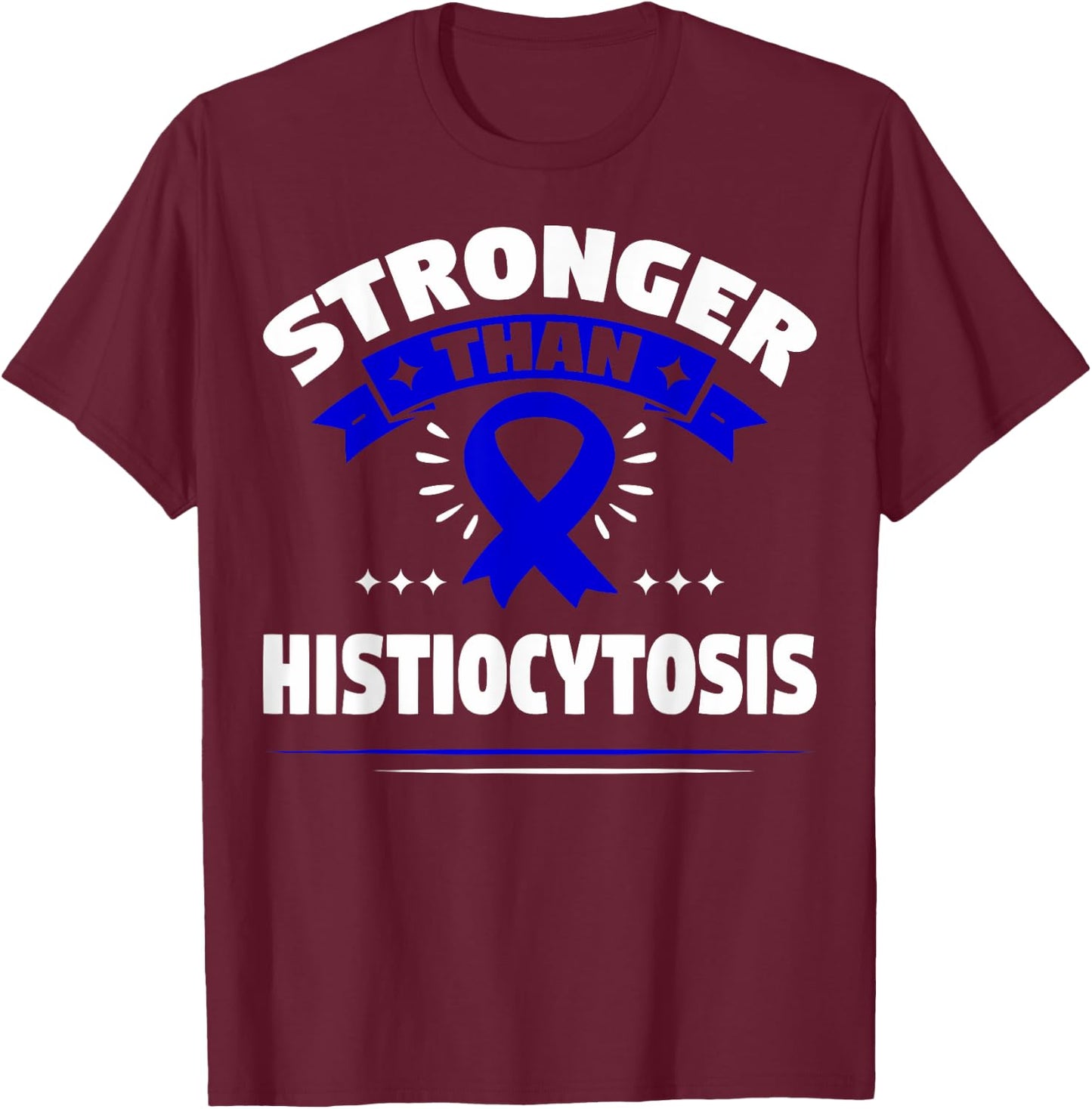 LCH Gift - Histiocytosis Survivor T-Shirt - T-Shirt | Maroon