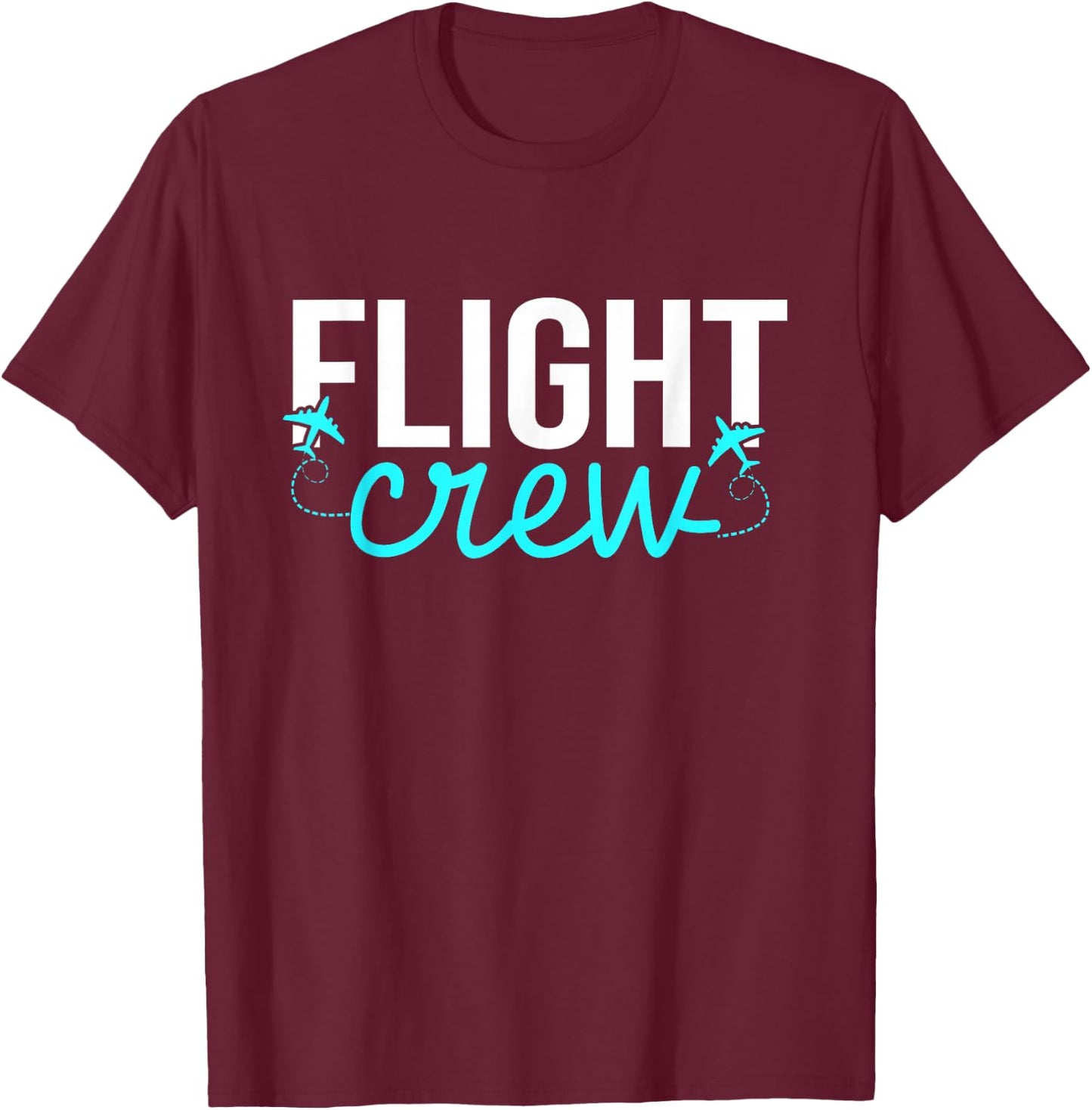 Flight Crew Airplane Attendant Pilot Plane Flight T-Shirt - T-Shirt | Maroon