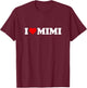 I Love Mimi Design For Boy Girl Toddler Children Youth T-Shirt - T-Shirt | Maroon