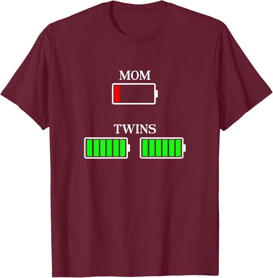 Mom of twins mom battery empty parents gift mothers da T-Shirt - T-Shirt | Maroon