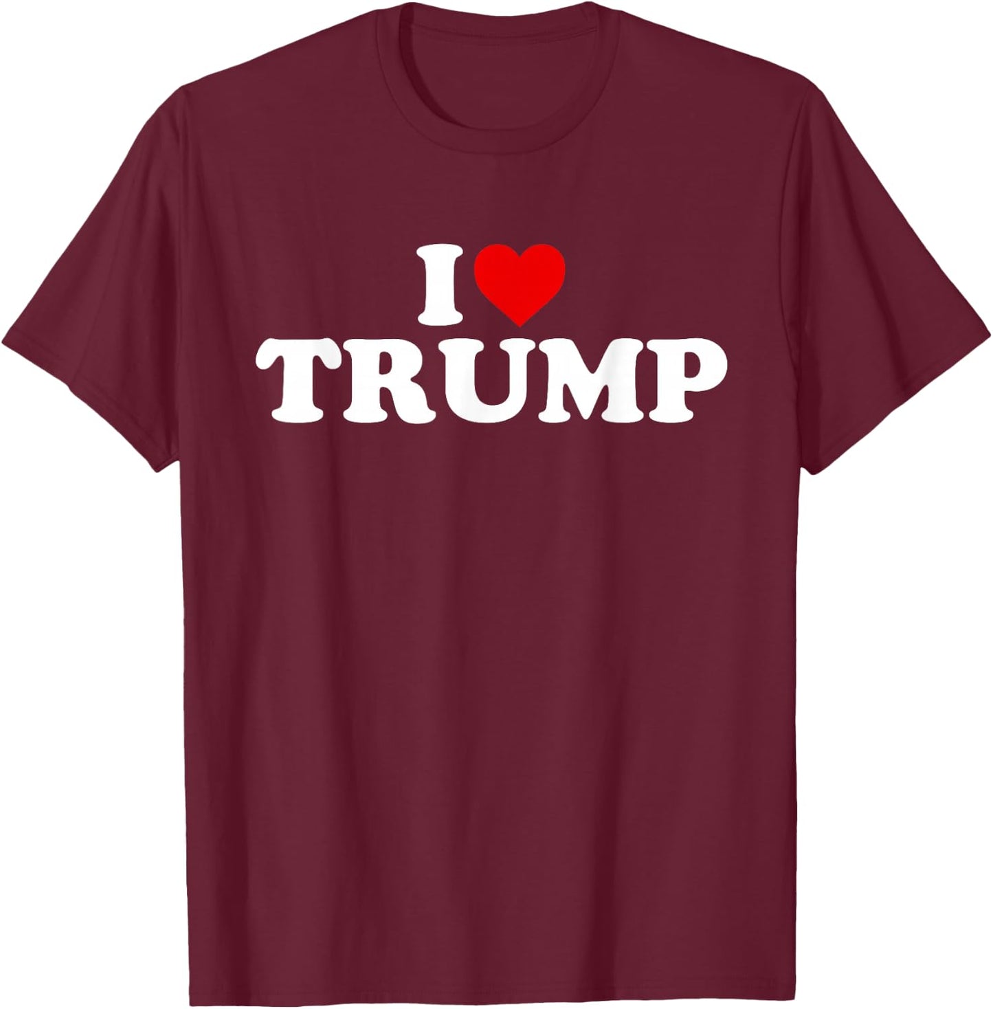 I Love Trump - Heart T-Shirt - T-Shirt | Maroon