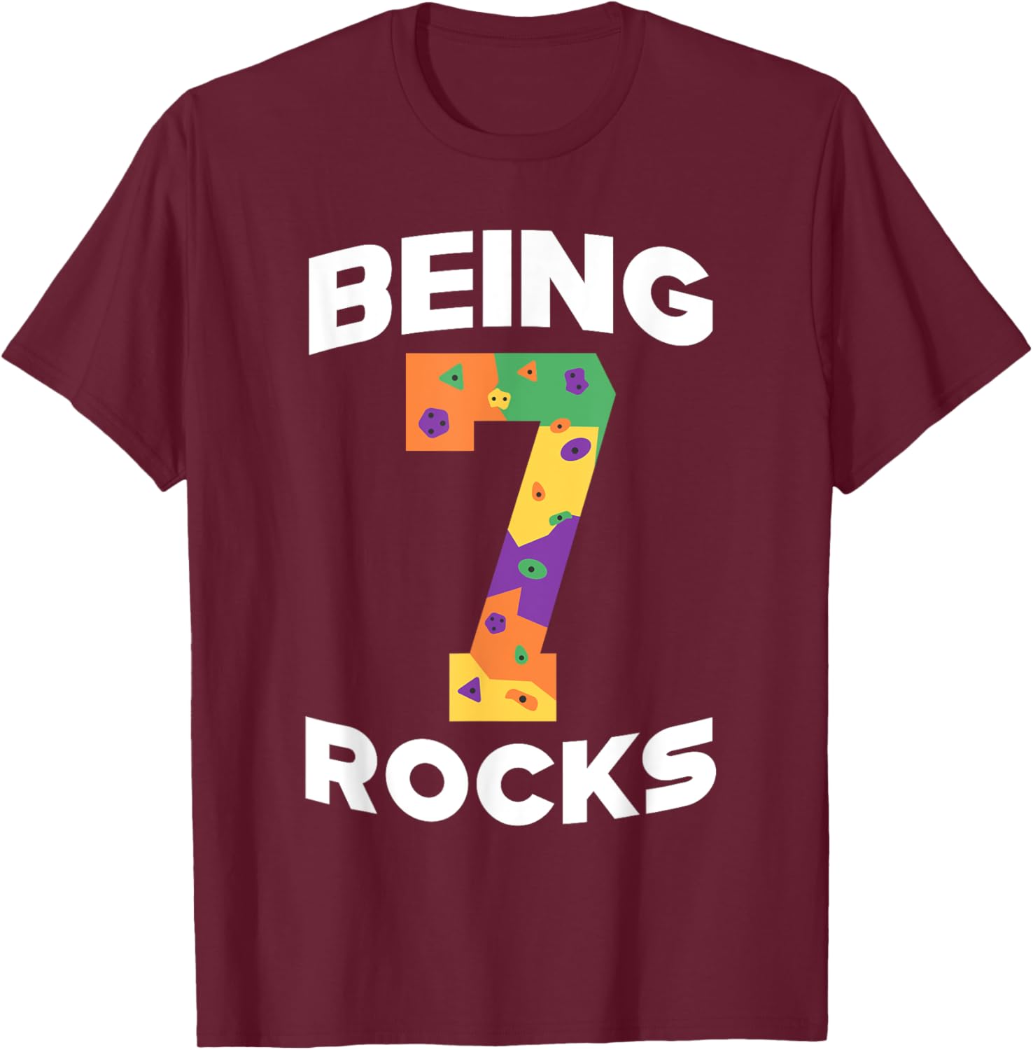Rock Climbing Funny 7 Years Old 7th Birthday Gift Kids T-Shirt - T-Shirt | Maroon