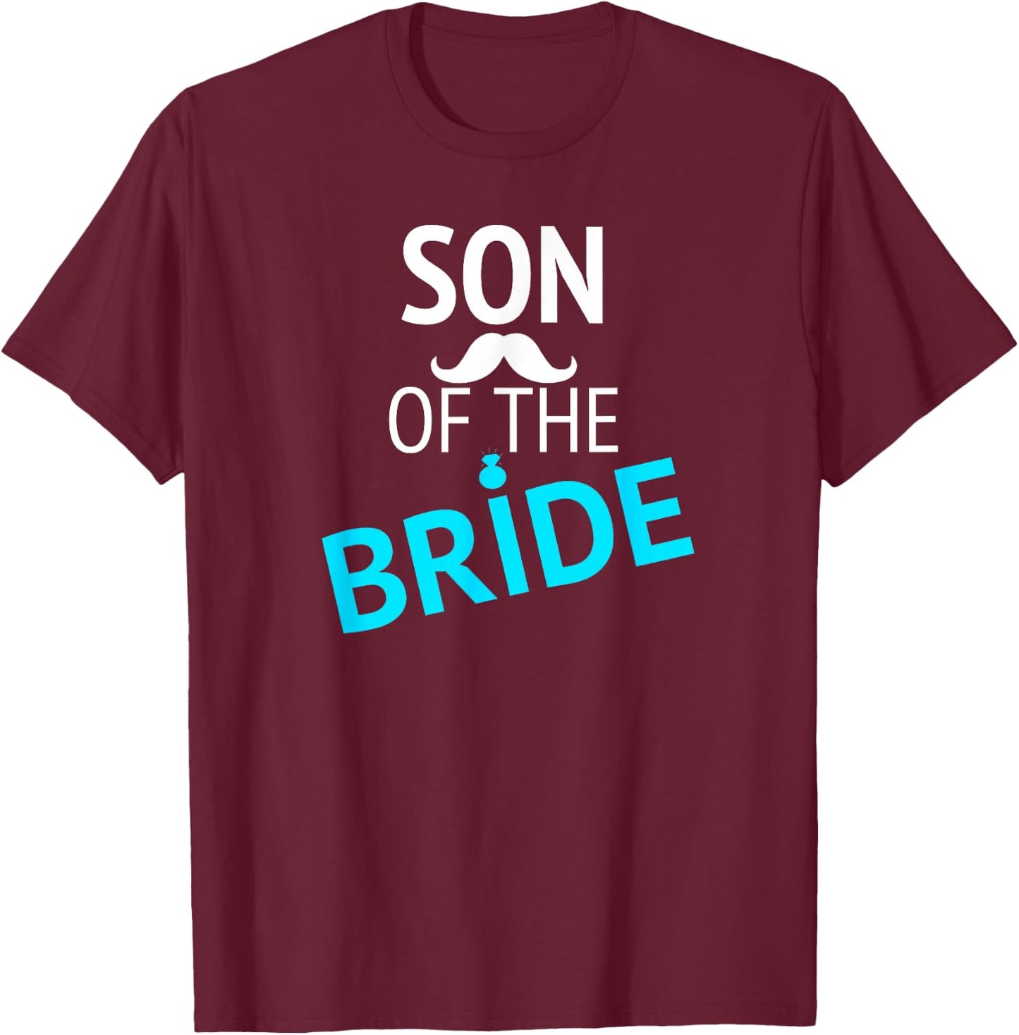 Son of the Bride Wedding shirt Son Gift Men Boy T-Shirt - T-Shirt | Maroon